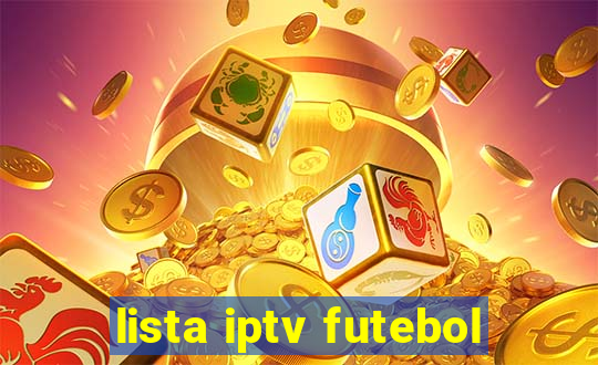 lista iptv futebol